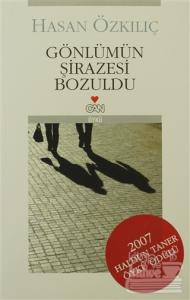 Gönlümün Şirazesi Bozuldu