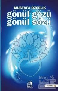 Gönül Gözü Gönül Sözü