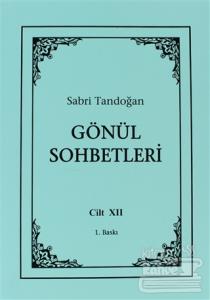 Gönül Sohbetleri Cilt: 12