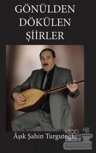 Gönülden Dökülen Şiirler