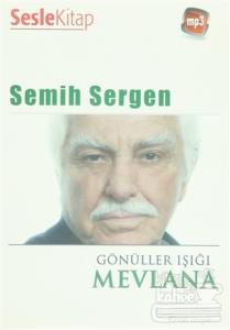 Gönüller Işığı Mevlana