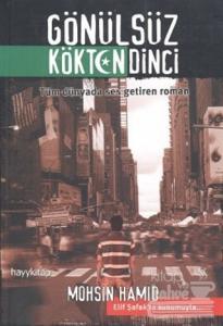 Gönülsüz Kökten Dinci