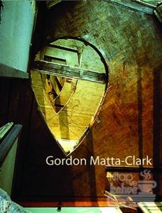Gordon Matta-Clark