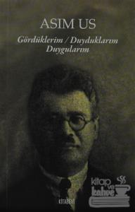 Gördüklerim Duyduklarım Duygularım