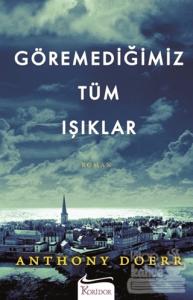 Göremediğimiz Tüm Işıklar