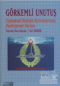 Görkemli Unutuş