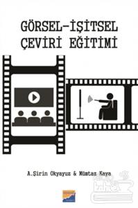 Görsel - İşitsel Çeviri Eğitimi