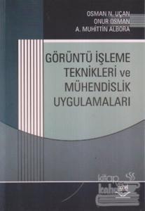 Görüntü İşleme Teknikleri  ve Mühendislik Uygulamaları