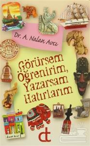Görürsem Öğrenirim, Yazarsam Hatırlarım