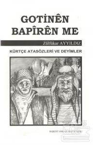 Gotinen Bapiren Me