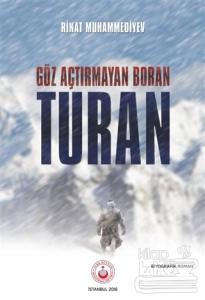 Göz Açtırmayan Boran Turan