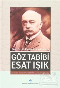 Göz Tabibi Esat Işık (Ciltli)