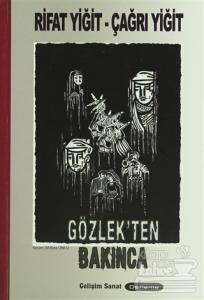 Gözlek'ten Bakınca