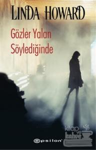 Gözler Yalan Söylediğinde