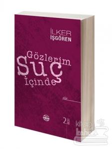 Gözlerim Suç İçinde