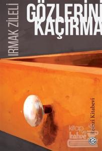 Gözlerini Kaçırma