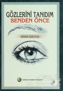 Gözlerini Tanıdım Senden Önce