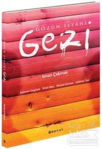 Gözün İsyanı Gezi