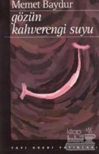 Gözün Kahverengi Suyu