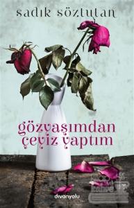 Gözyaşımdan Çeyiz Yaptım