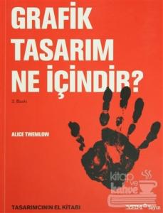 Grafik Tasarım Ne İçindir?