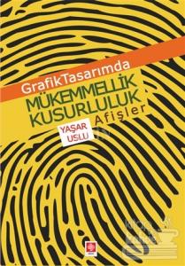 Grafik Tasarımda Mükemmellik Kusurluluk Afişler