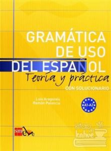 Gramatica De Uso Del Espanol A1-A2
