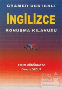 Gramer Destekli İngilizce Konuşma Kılavuzu