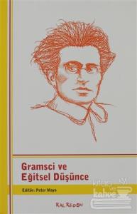 Gramsci ve Eğitsel Düşünce