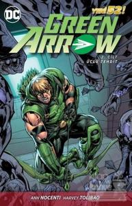 Green Arrow Cilt 2