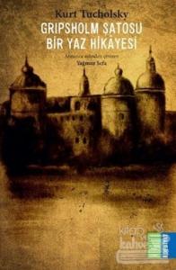 Gripsholm Şatosu - Bir Yaz Hikayesi