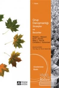 Grup Danışmanlığı Stratejiler ve Beceriler