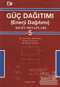 Güç Dağıtımı 5 / Kesit Hesapları