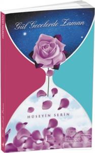 Gül Gecelerde Zaman