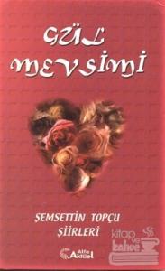 Gül Mevsimi
