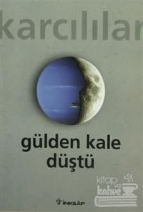 Gülden Kale Düştü