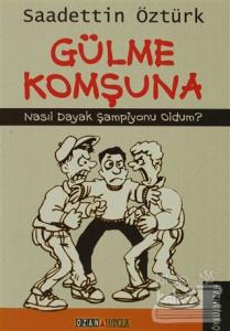 Gülme Komşuna