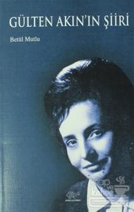 Gülten Akın'ın Şiiri