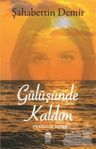 Gülüşünde Kaldım