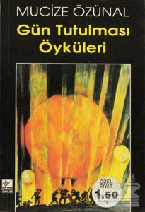 Gün Tutulması Öyküleri