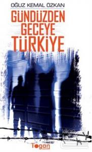 Gündüzden Geceye Türkiye