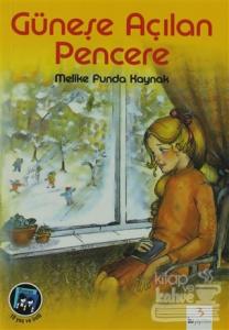 Güneşe Açılan Pencere