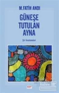 Güneşe Tutulan Ayna