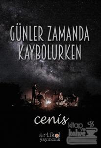 Günler Zamanda Kaybolurken