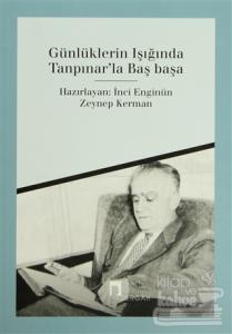 Günlüklerin Işığında Tanpınar'la Baş Başa