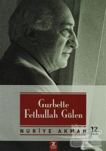 Gurbette Fethullah Gülen