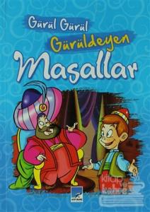 Gürül Gürül Gürüldeyen Masallar