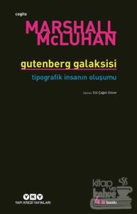 Gutenberg Galaksisi Tipografik İnsanın Oluşum