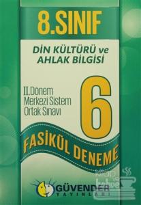 Güvender 8. Sınıf Din Kültür ve Ahlak Bilgisi 6 Fasikül Deneme