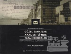 Güzel Sanatlar Akademisi'nde Yabancı Hocalar